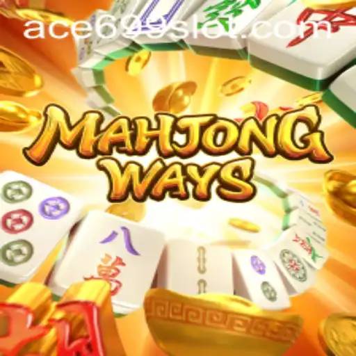 Exploring the Exciting World of MahjongWays with Ace699